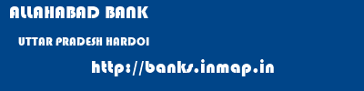 ALLAHABAD BANK  UTTAR PRADESH HARDOI    banks information 